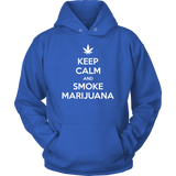 Keep Calm and Smoke Marijuana